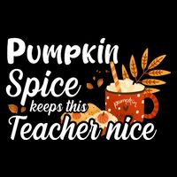 Pumpkin Spice Keeps This Teacher Nice Zip Tote Bag