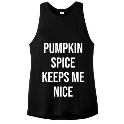Pumpkin Spice Keeps Me Nice Funny Fall Ladies PosiCharge Tri-Blend Wicking Tank
