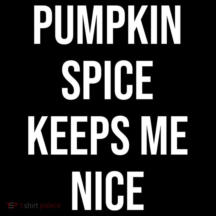 Pumpkin Spice Keeps Me Nice Funny Fall 16 in Basic Backpack