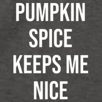 Pumpkin Spice Keeps Me Nice Funny Fall Vector Backpack