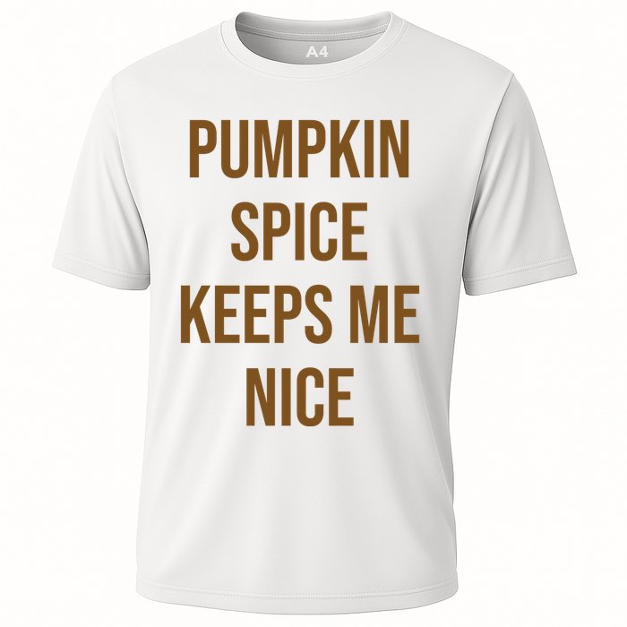 Pumpkin Spice Keeps Me Nice Funny Fall Cooling Performance Crew T-Shirt