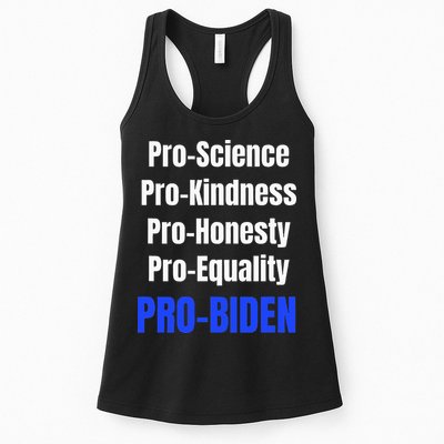 Pro Science Kindness Equality Honesty Pro Biden Joe For Prez Womens Tank Top