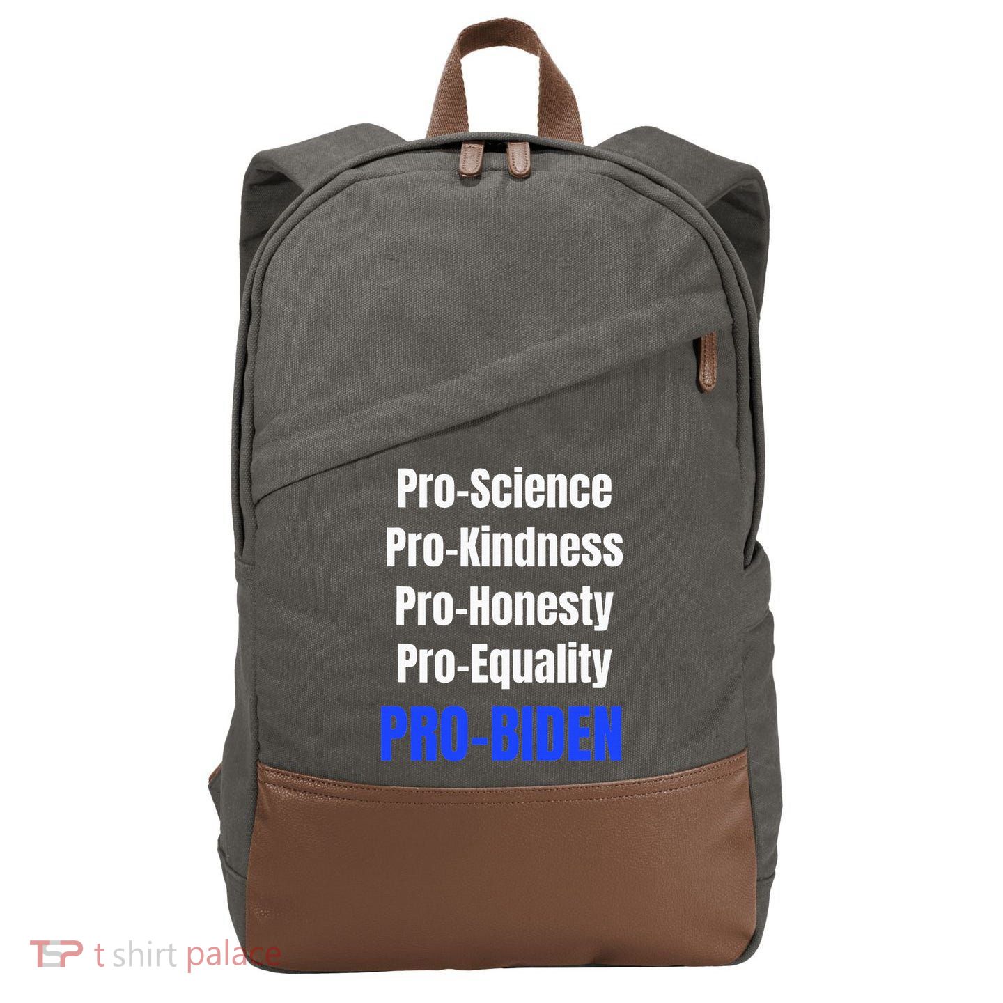 Pro Science Kindness Equality Honesty Pro Biden Joe For Prez Cotton Canvas Backpack
