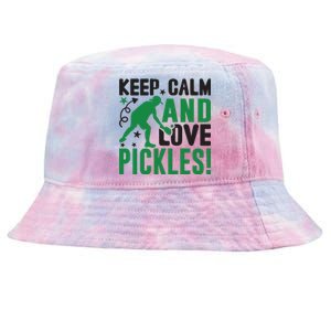 Pickleball Sport Keep Calm And Love Pickles Player Gift Tie-Dyed Bucket Hat