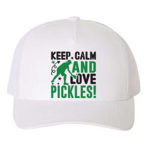 Pickleball Sport Keep Calm And Love Pickles Player Gift Yupoong Adult 5-Panel Trucker Hat