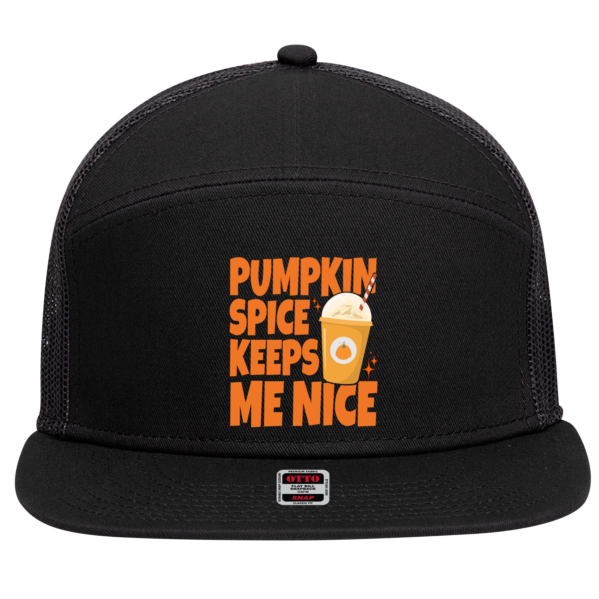 Pumpkin Spice Keeps Me Nice Coffee Lover Holiday 7 Panel Mesh Trucker Snapback Hat