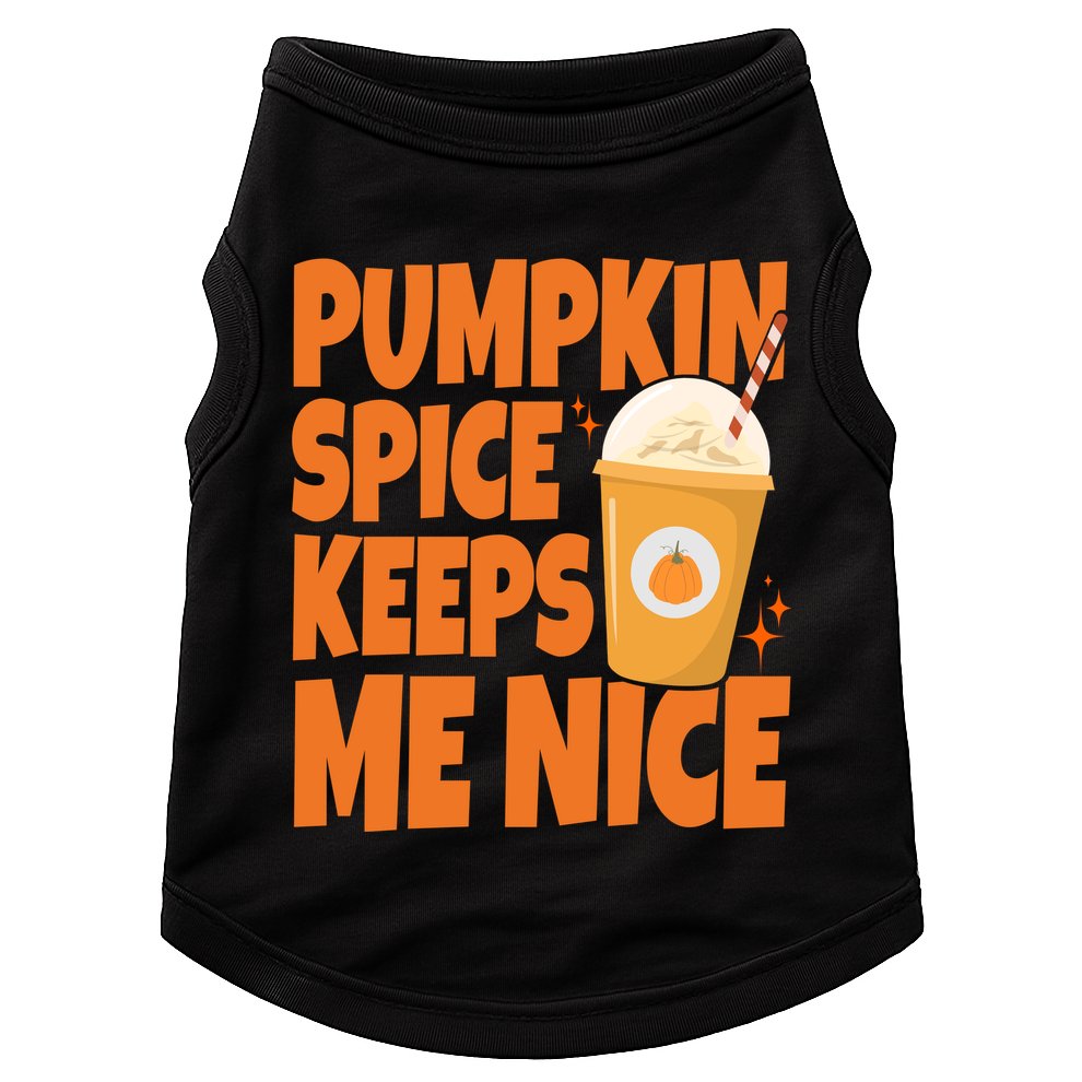 Pumpkin Spice Keeps Me Nice Coffee Lover Holiday Doggie Tank
