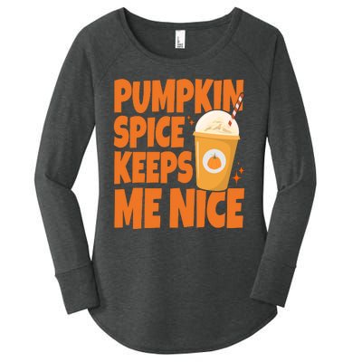 Pumpkin Spice Keeps Me Nice Coffee Lover Holiday Women's Perfect Tri Tunic Long Sleeve Shirt