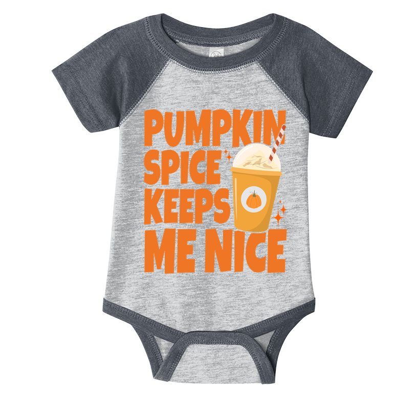 Pumpkin Spice Keeps Me Nice Coffee Lover Holiday Infant Baby Jersey Bodysuit