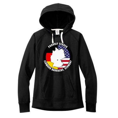 Proudly Served Ledward Barracks Germany Military Veteran Women's Fleece Hoodie