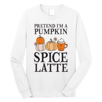 Pumpkin Spice Latte Lover Halloween Costume Long Sleeve Shirt