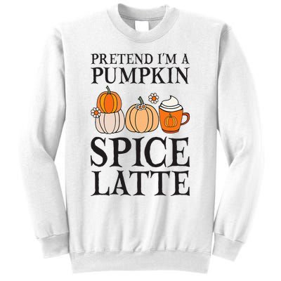 Pumpkin Spice Latte Lover Halloween Costume Sweatshirt