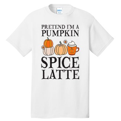 Pumpkin Spice Latte Lover Halloween Costume Tall T-Shirt