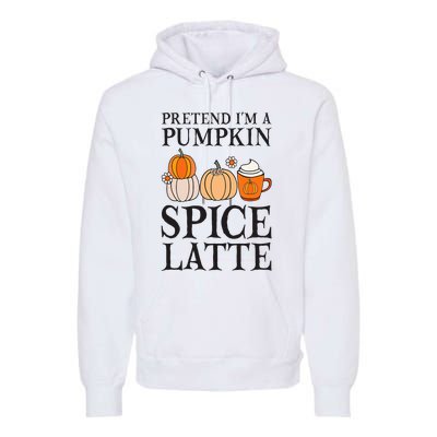 Pumpkin Spice Latte Lover Halloween Costume Premium Hoodie