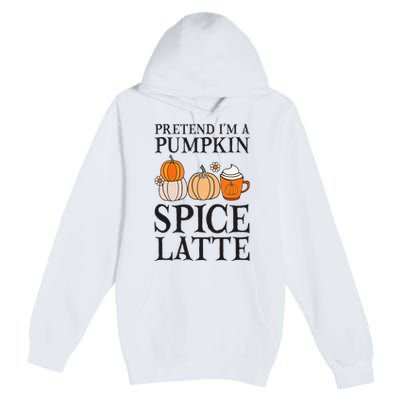 Pumpkin Spice Latte Lover Halloween Costume Premium Pullover Hoodie