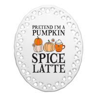 Pumpkin Spice Latte Lover Halloween Costume Ceramic Oval Ornament