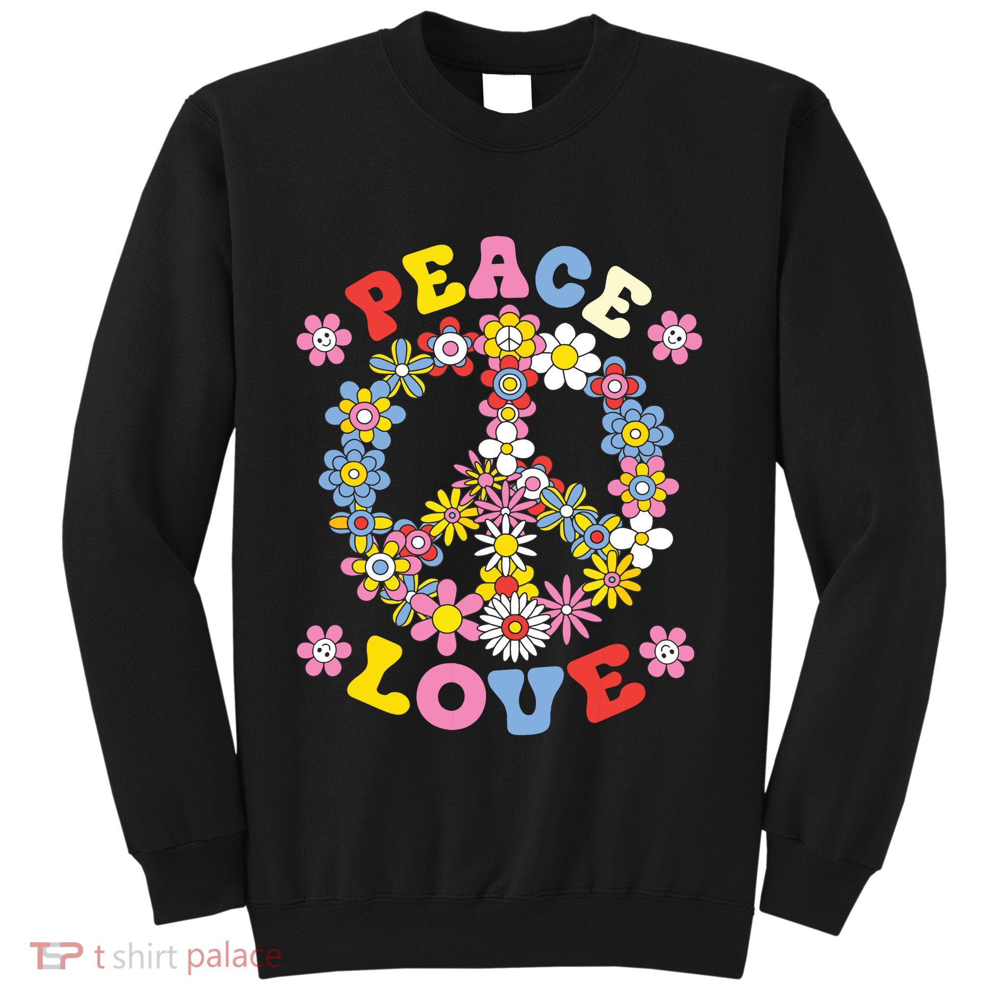 Peace Sign Love 60s 70s Hippie Costume Flowers Sweatshirt