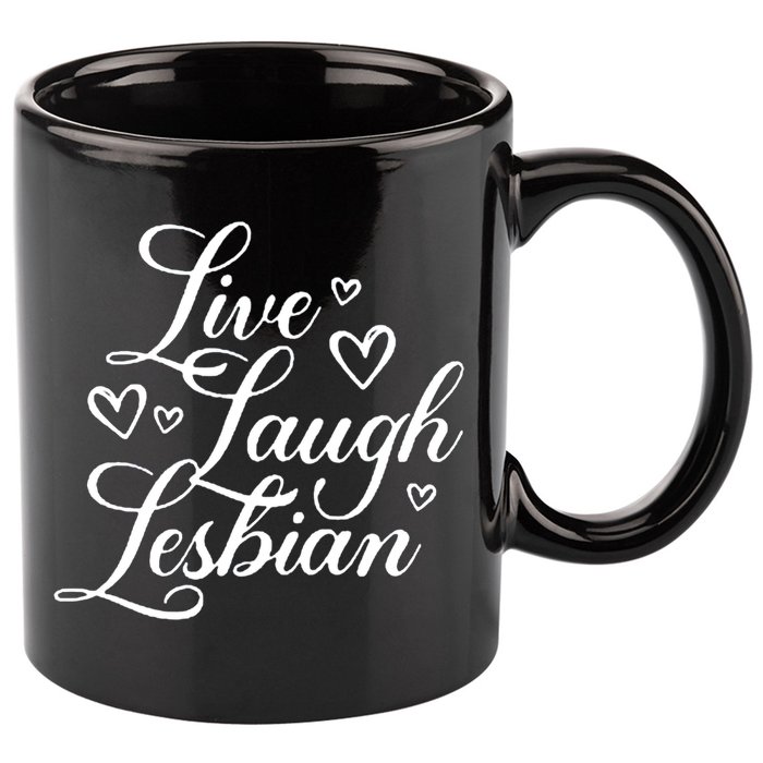 Pander Store Live Laugh Lesbian 11oz C Handle Ceramic Mug