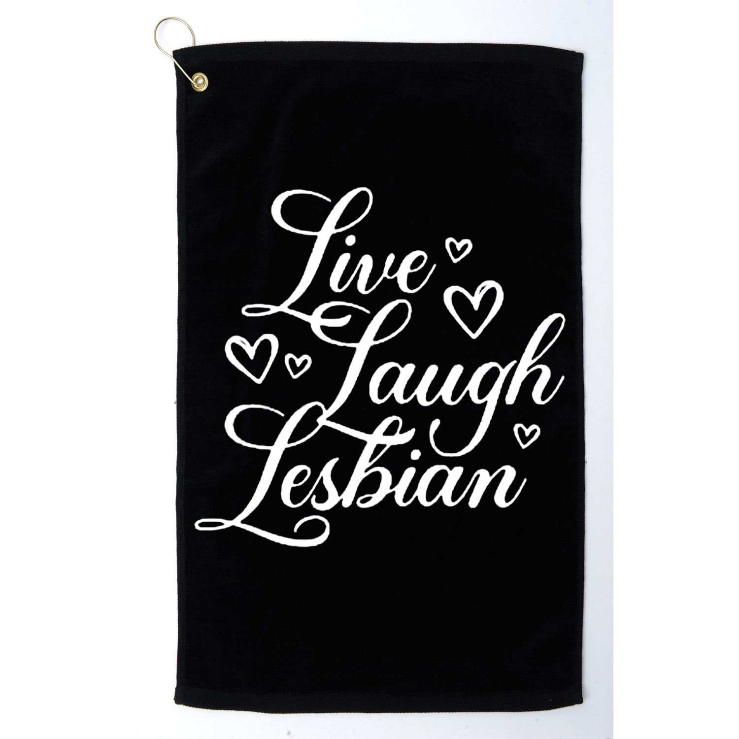 Pander Store Live Laugh Lesbian Golf Towel