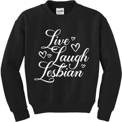 Pander Store Live Laugh Lesbian Kids Sweatshirt