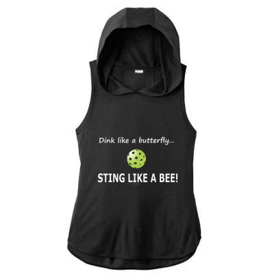 Pickleball Dink like a butterfly Sting Like A Bee Ladies PosiCharge Tri-Blend Wicking Draft Hoodie Tank