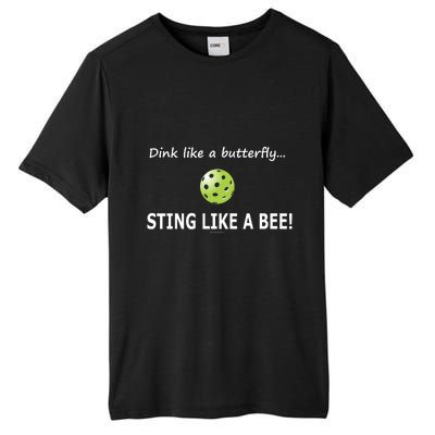 Pickleball Dink like a butterfly Sting Like A Bee Tall Fusion ChromaSoft Performance T-Shirt