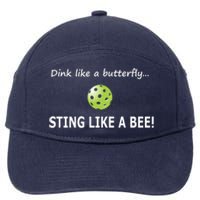 Pickleball Dink like a butterfly Sting Like A Bee 7-Panel Snapback Hat