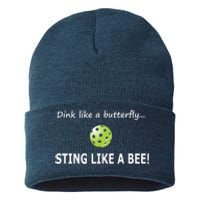 Pickleball Dink like a butterfly Sting Like A Bee Sustainable Knit Beanie