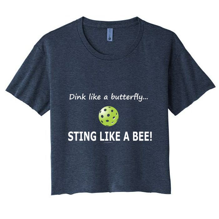 Pickleball Dink like a butterfly Sting Like A Bee Women's Crop Top Tee