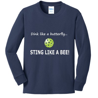 Pickleball Dink like a butterfly Sting Like A Bee Kids Long Sleeve Shirt