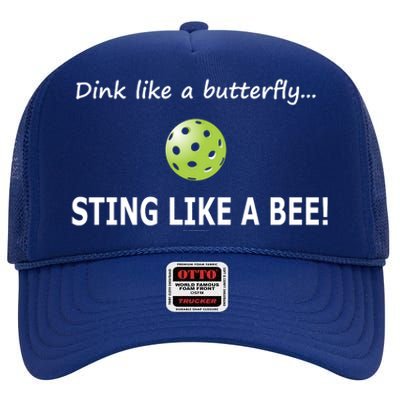 Pickleball Dink like a butterfly Sting Like A Bee High Crown Mesh Back Trucker Hat