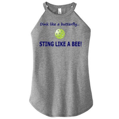 Pickleball Dink like a butterfly Sting Like A Bee Women's Perfect Tri Rocker Tank