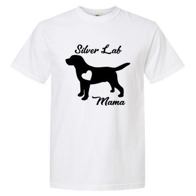 Proud Silver Lab Mama Mom Labrador Retriever Funny Gift Garment-Dyed Heavyweight T-Shirt