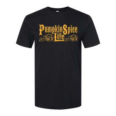 Pumpkin Spice Life Softstyle CVC T-Shirt