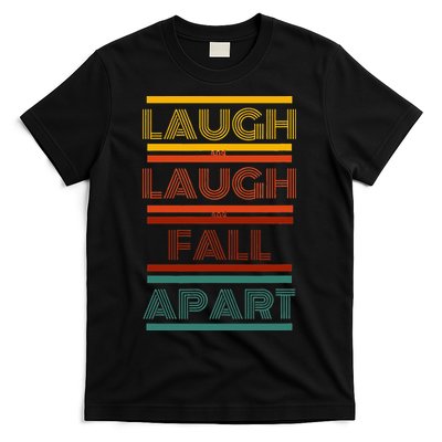 Phish  Sparkle  Laugh and laugh and fall apart T-Shirt