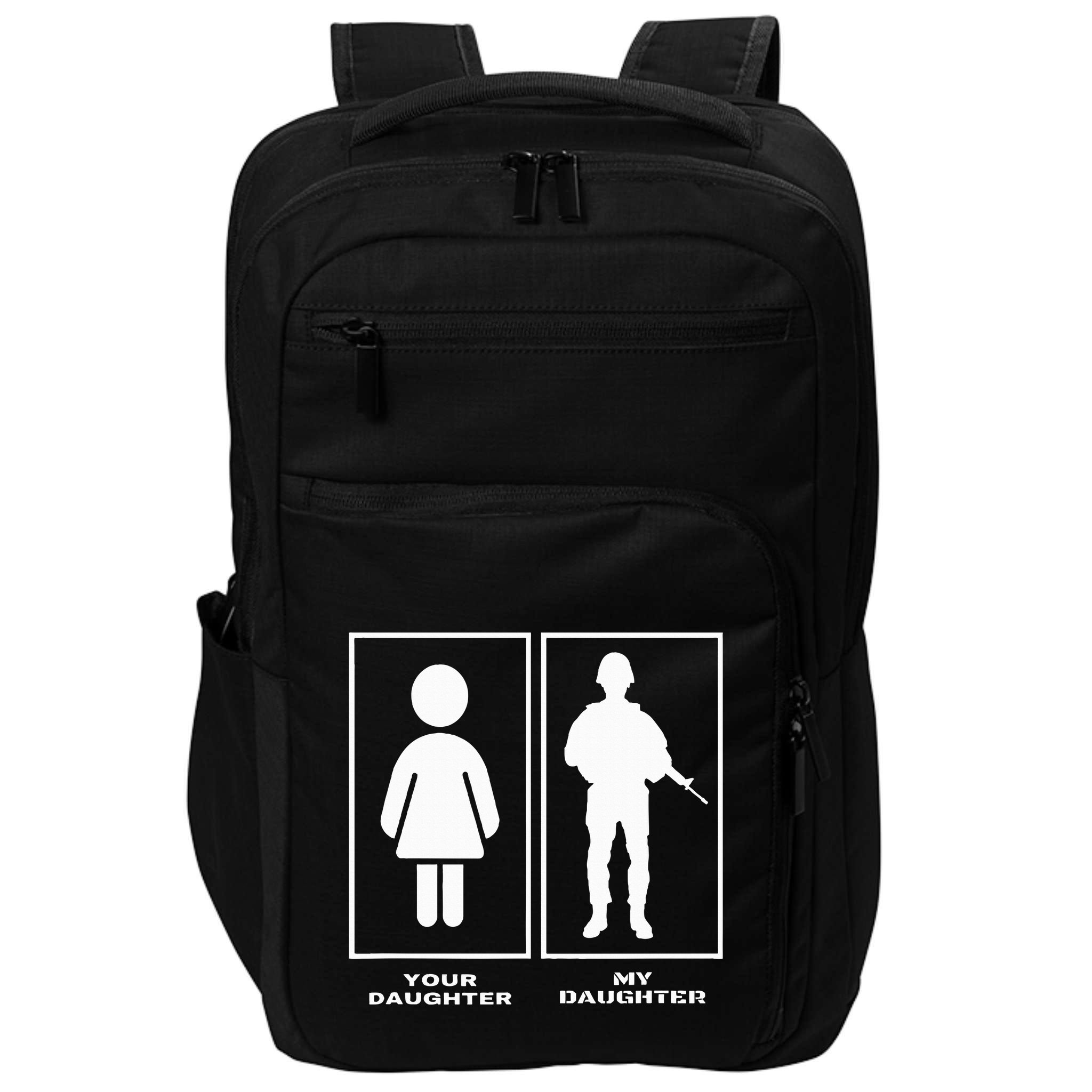 Proud Soldier Mom Dad Your Daughter My Daughter Military Impact Tech Backpack