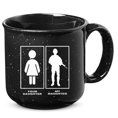 Proud Soldier Mom Dad Your Daughter My Daughter Military 15oz Campfire Ceramic Mug