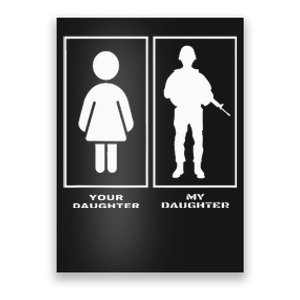 Proud Soldier Mom Dad Your Daughter My Daughter Military Poster