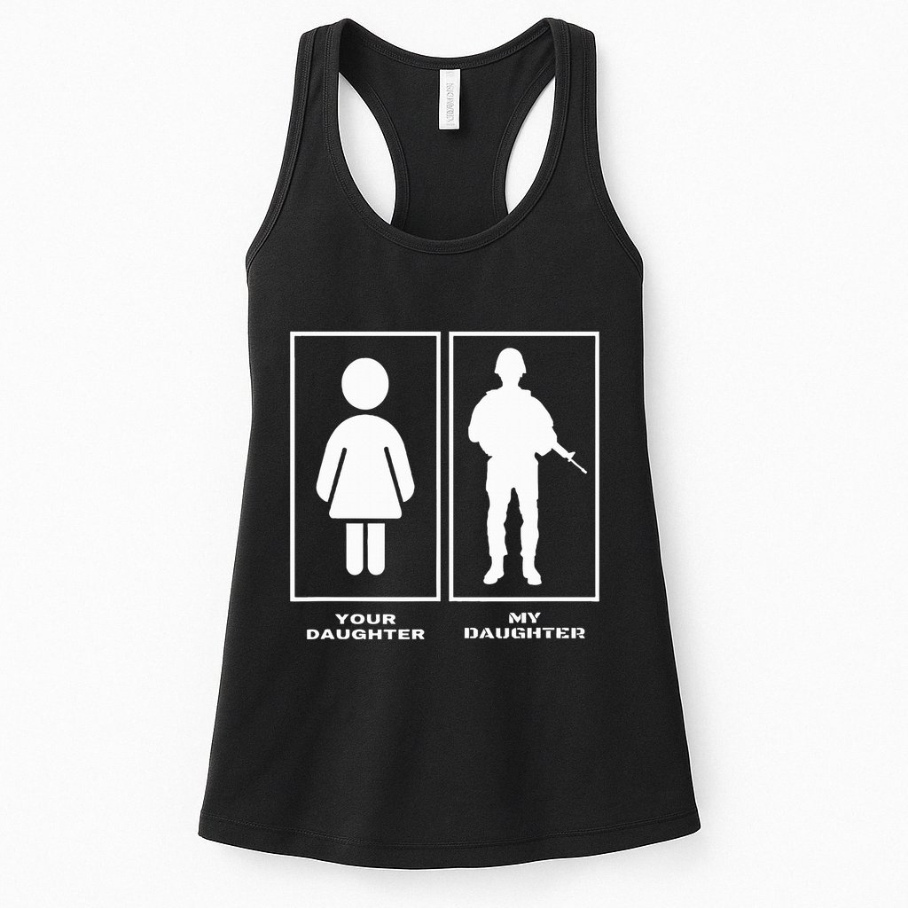 Proud Soldier Mom Dad Your Daughter My Daughter Military Womens Tank Top