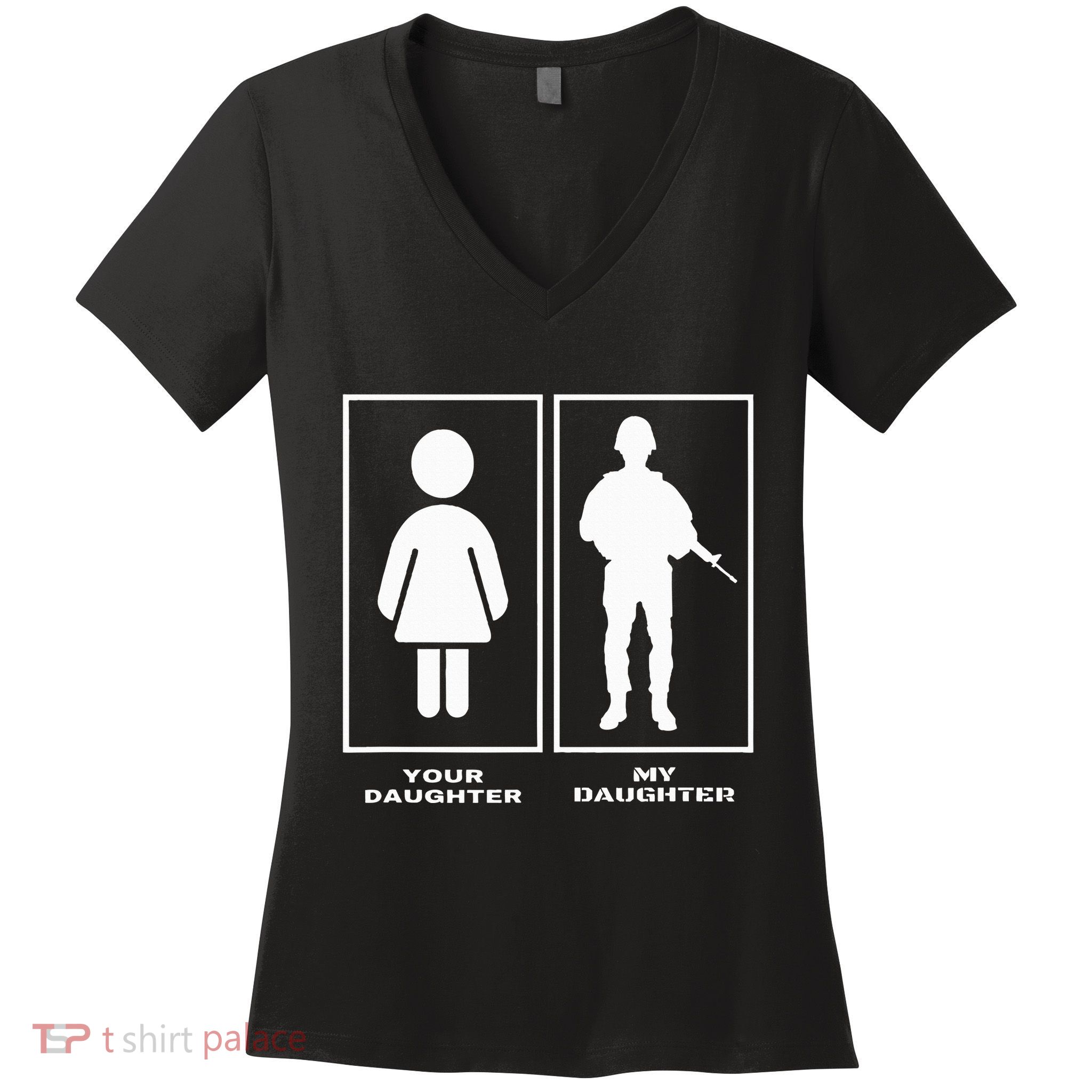Proud Soldier Mom Dad Your Daughter My Daughter Military Women's V-Neck T-Shirt