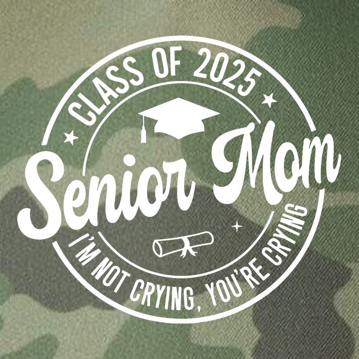 Proud Senior Mom Class Of 2025 Im Not Crying Youre Crying Legacy Tie Dye Trucker Hat