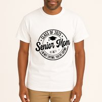 Proud Senior Mom Class Of 2025 Im Not Crying Youre Crying Tall T-Shirt