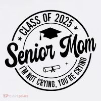 Proud Senior Mom Class Of 2025 Im Not Crying Youre Crying Sustainable Bucket Hat