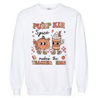 Pumpkin Spice Makes Teacher Nice Retro Teacher Thanksgiving Garment-Dyed Sweatshirt