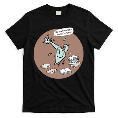 Pigeon So Many Books So Little Time It's Good Day To Read Book Piggie Gerald T-Shirt