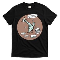 Pigeon So Many Books So Little Time It's Good Day To Read Book Piggie Gerald T-Shirt