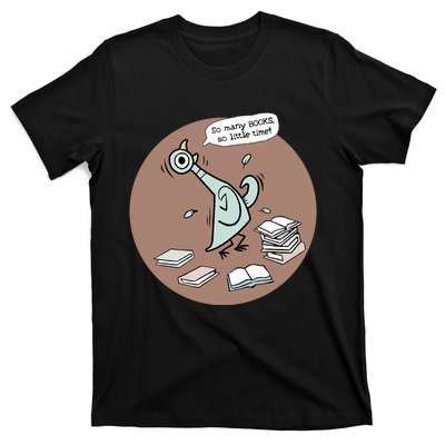 Pigeon So Many Books So Little Time It's Good Day To Read Book Piggie Gerald T-Shirt