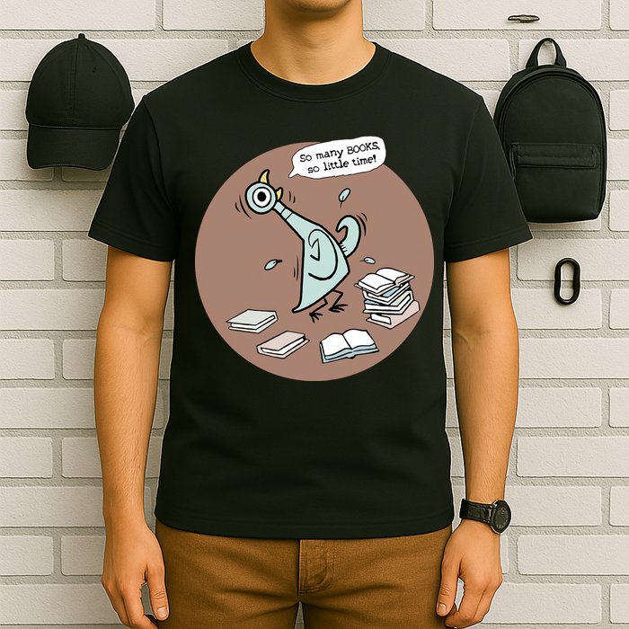 Pigeon So Many Books So Little Time It's Good Day To Read Book Piggie Gerald T-Shirt