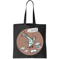 Pigeon So Many Books So Little Time It's Good Day To Read Book Piggie Gerald Bag