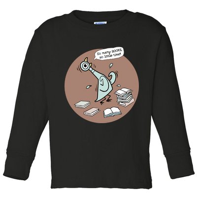 Pigeon So Many Books So Little Time It's Good Day To Read Book Piggie Gerald Toddler Long Sleeve Shirt